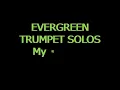 🎺🎺🎺🎺 [TRUMPET SOLO] My Regards, Edward Llowellyn