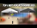 Top 5 Best Pop Up Canopies 2025 Best Pop Up Canopy