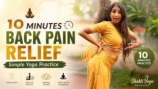 Fix Your Back Pain in Just 10 Minutes | Shakti Yoga Raaikotha 