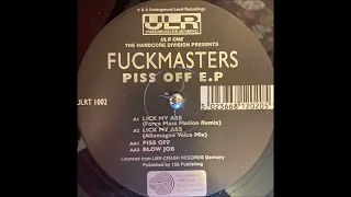 Download Fuckmasters - Lick My Ass (Force Mass Motion Remix) MP3