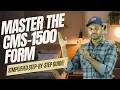 Master the CMS-1500 Form