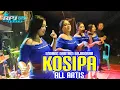 Download Lagu KOSIPA - PARADE ALL ARTIS X EDB PRO BAJIDORAN - PABUARAN SUBANG