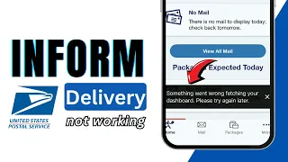 How to Fix USPS Informed Delivery Not Working Mail Fix 2026