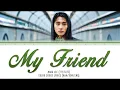 Mark Lee (마크리) My Friend | Color Coded Lyrics [ENG]