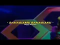 Download Lagu Story WA Dangdut Koplo Bahagiamu Bahagiaku - Happy Asmara