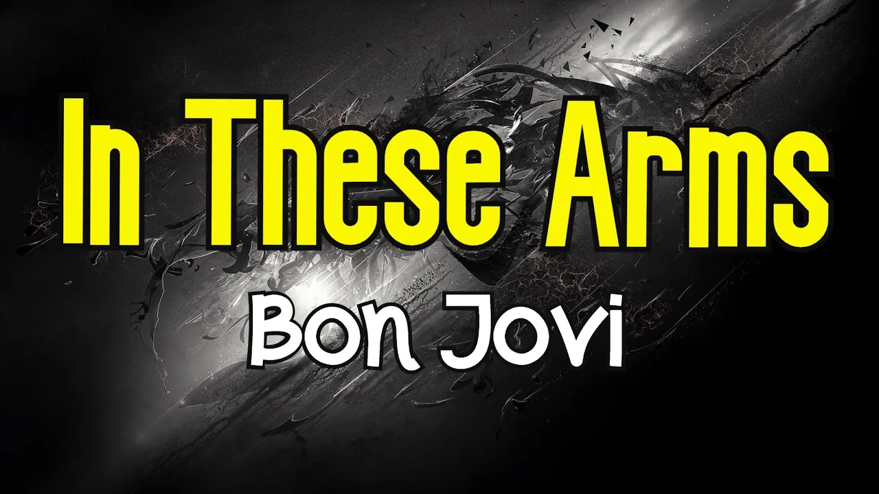 In These Arms (KARAOKE) | Bon Jovi