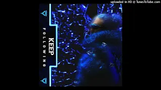 Odetari KEEP FOLLOWING OFFICIAL AUDIO 