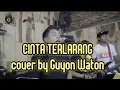 Download Lagu Cinta terlarang cover by Guyon Waton