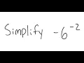 Exponents Simplify - 6 -2