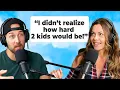 Download Lagu The part NO ONE talks about having 2 kids!