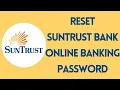 How To Reset SunTrust Bank Online Banking Password 2022