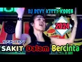 Download Lagu DJ SAKIT DALAM BERCINTA ( REBORN ) ‼️ DJ DEVY KITTY ‼️ OT WIKA MUSIK TLP 08127379772