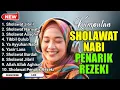 Lagu SHOLAWAT JIBRIL PEMBUKA PINTU REZEKI Astaghfirullah SHOLAWAT NABI MERDU TERBARU 2025