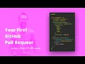 Your First GitHub Pull Request in 10 Mins