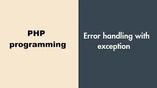 Error handling with exception PHP programming tutorials