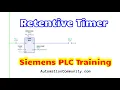 PLC Timers - Retentive Timer