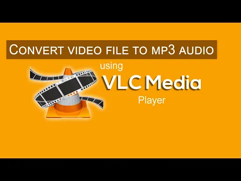 Download MP3 How to convert video file to mp3 audio using VLC media player ?