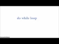 Looping Statements in C 2 - do while loop