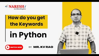 How do you get the Keywords in Python Python Keyword NareshIT