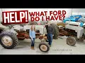Identify Your Ford Tractor 8N 9N 2N Jubilee NAA 600 800 900 2000 3000 4000 and Ferguson