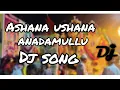 Download Lagu ఆశన ఉశన అనదములు ashana ushana anadamullu dj song #djsongs #muharram2022 #anantapur #hassan