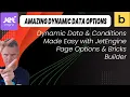 Dynamic Data Conditions Made Easy with JetEngine Page Options Bricks Builder