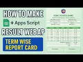 How to Make Online Student Result Card Report Student Report Card Web App with Apps Script D33
