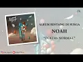 Download Lagu NOAH · Diatas Normal [Video Lirik]
