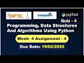 Programming Data Structures And Algorithms Using Python week 4 nptel Quiz answers DSA 2025