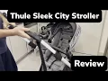 Thule Sleek City Stroller review