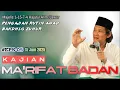 Download Lagu Kajian Ma'rifat Badan #eps-05 15Juni2025