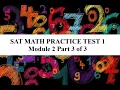 SAT MATH Practice Test 1 Module 2 Part 3