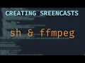 screencasts from the command line - ffmpeg