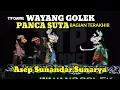 Lagu Wayang Golek Asep Sunandar Sunarya lalakon PANCA SUTA BAG. 4