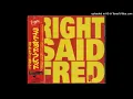 RIGHT SAID FRED-lm too sexy extended lxv