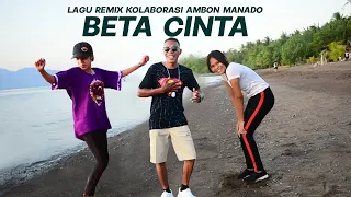 DJ BETA CINTA REMIX TERBARU AMBON MANADO KOLABORASI