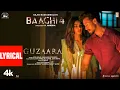 Download Lagu Baaghi 4: Guzaara (Lyrics) Tiger Shroff, Harnaaz | Josh Brar, Parampara, Kumaar | Sajid N, A. Harsha