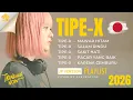 Lagu TIPE-X: The Japanese Collection 🇯🇵🎺 | BEST Album Cover (J-Ska Remix)