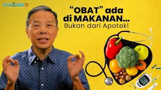 "OBAT" Ada di MAKANAN... Bukan Hanya dari Apotek!