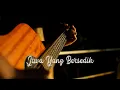 Download Lagu Jiwa Yang Bersedih  [cover]