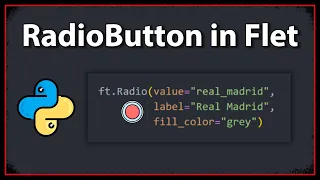 How To Create A Radio Button - Python Flet Tutorial 4