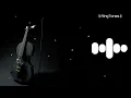 Download Lagu violin Bgm Ringtone || Instrumental Bgm Ringtone | Tamil Movie Bgm Ringtone