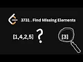 LeetCode daily in Java 4 August 2026 3731 Find Missing Numbers