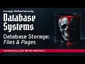 - Database Storage Files Pages Neon Database Talk CMU Intro to Database Systems