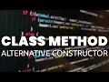 Class Method As Alternative Constructor In Python Hindi