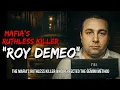 Roy DeMeo Killed Over 70 People and Built a System to Disappear the Bodies