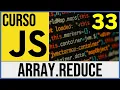 Metodo Array reduce en JavaScript Para que sirve Metodos de Arrays Curso JavaScript 33