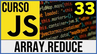 Metodo Array reduce en JavaScript Para que sirve Metodos de Arrays Curso JavaScript 33