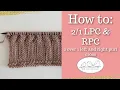 LPC RPC cable knit stitches