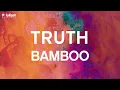 Download Lagu Bamboo - Truth